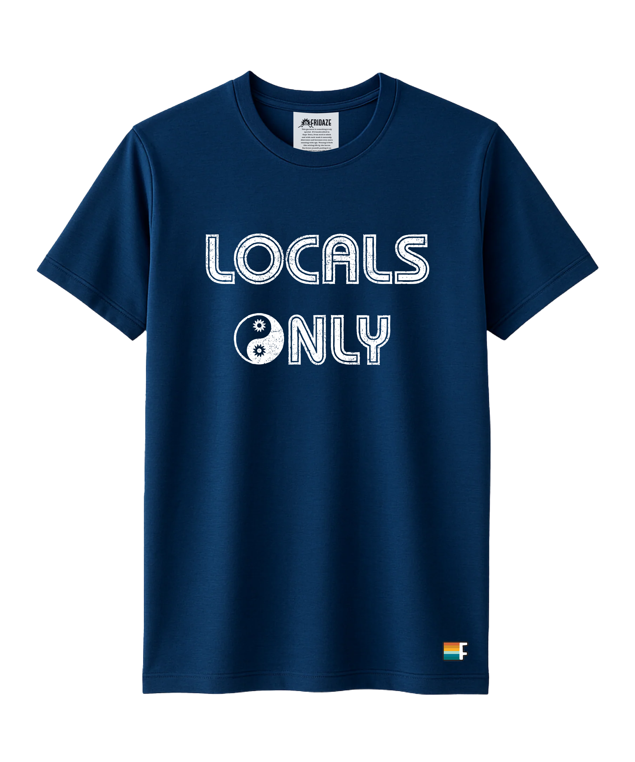 LOCALS ONLY TEE