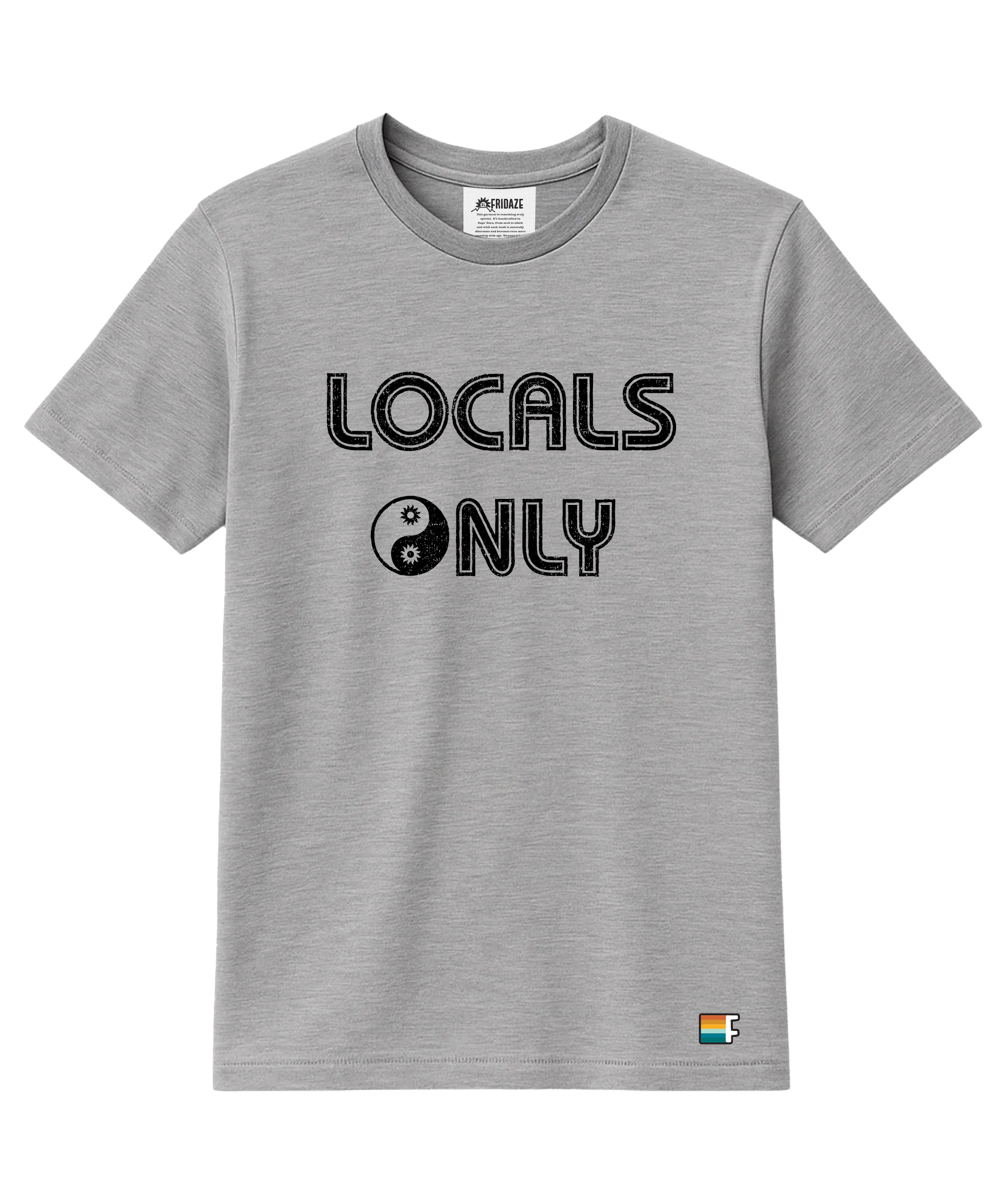 LOCALS ONLY TEE