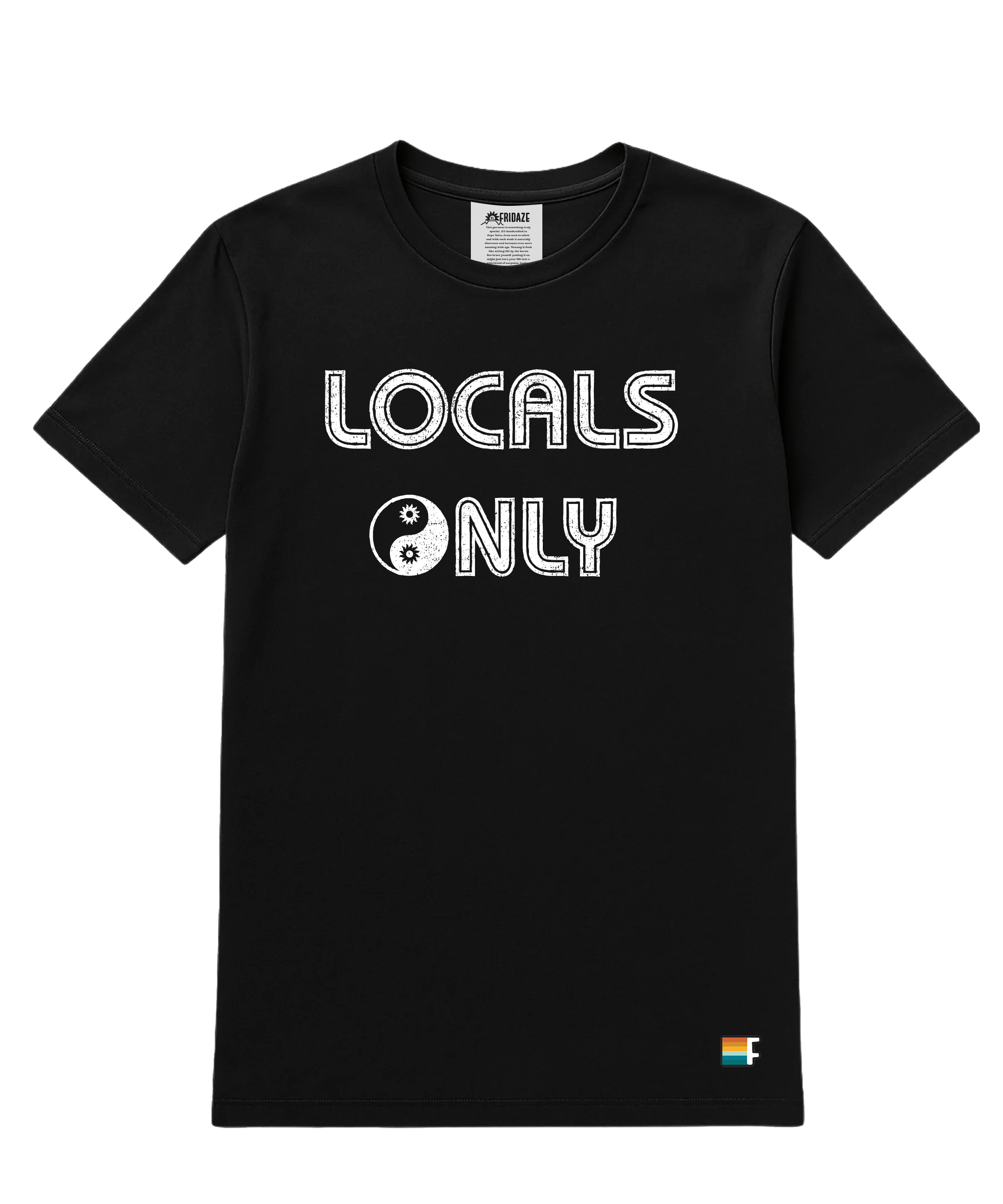 LOCALS ONLY TEE