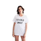 LOCALS ONLY TEE